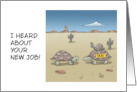 Humorous Congratulations On New Job With A Tortoise Taxi card