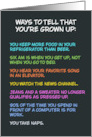 Humorous Birthday Ways To Tell That You’re Grown Up card