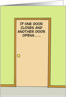 Humorous Halloween Card If One Door Closes And Another Door Opens card