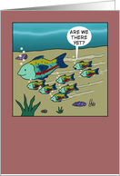 Humorous Blank Note Card Are We There Yet card