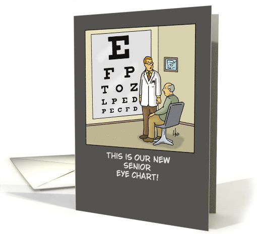 Funny Getting Older Birthday With Cartoon Eye Chart For Seniors card