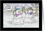 Humorous Christmas Card With Snow Couple I Hate It When It’s Snowing card