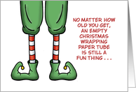 Humorous Christmas Card No Matter How Old You Get card