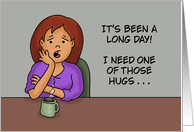 Adult Romance Card I Need One Of Those Hugs That Lead To Sex card