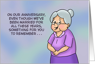 Humorous Adult Anniversary Card From The Wife Of An Older Couple card