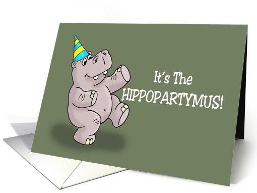 Humorous Birthday With Cartoon Hippopartymus card (1869278)