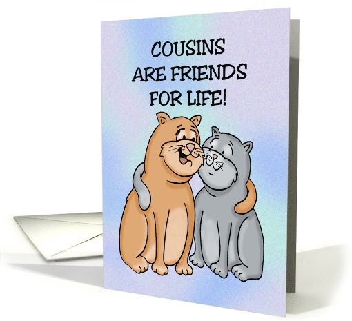 Cute Birthday Card For A Cousin With Two Cartoon Cats card (1871084)