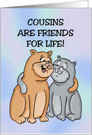 Cute Blank Note Card Cousins Are Friends For Life card