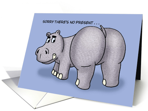 Funny Birthday Card With A Cartoon Hippo's Rear End card (1871260)