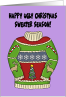 Humorous Christmas Card Happy Ugly Christmas Sweater Season card