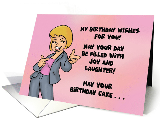 Funny Birthday For A Woman My Birthday Wishes For You card (1872940)