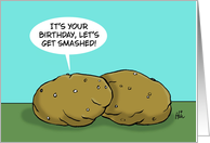 Funny Birthday Card It’s Your Birthday Let’s Get Smashed card