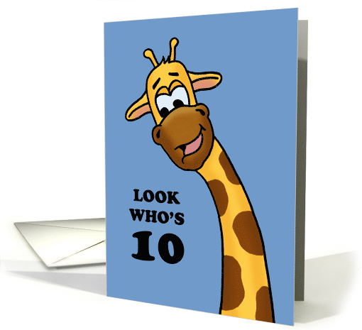 Cute Birthday Card For A Boy Turning 10 With Cartoon Giraffe card