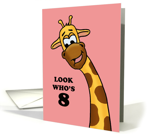 Cute Birthday Card For A Girl Turning 8 With Cartoon Giraffe card