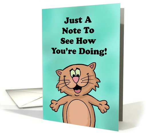 Funny Hello Card With Cartoon Cat Hope You're Feline Fine card