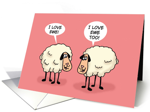 Funny Spouse Anniversary With Cartoon Sheep I Love Ewe Too card