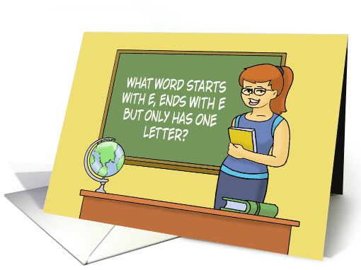 Humorous Kids Birthday What Word Starts With E Ends With E card