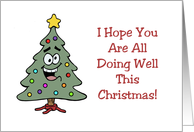 Funny Christmas I Hope You Are All Doing Well I Feel Pine card