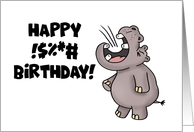 Funny Birthday It’s The Hippopottymouth card