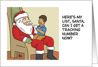 Funny Christmas Here’s My List Can I Get A Tracking Number card