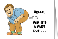 Humorous Birthday It’s A Fart But Birthday Farts Smell Like Frosting card