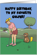 Cute Golf Theme Birthday Happy Birthday To My Favorite Golfer card