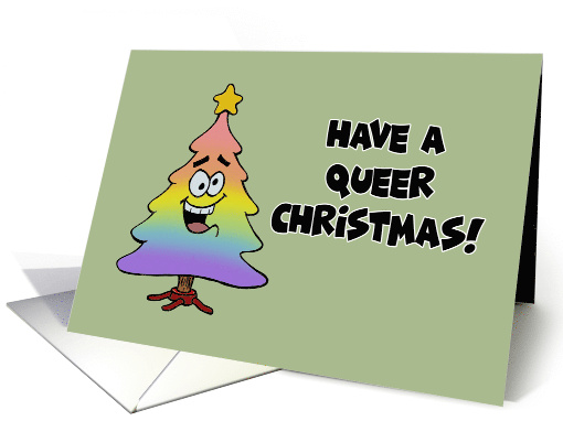 Humorous Gay Christmas Have A Queer Christmas With Rainbow Tree card