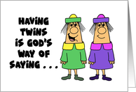 Cute Congratulations On Expecting Twins God’s Way Of Saying card