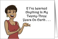 If There’s Anything I’ve Learned In My 23 Years With Black Woman card