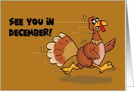 Humorous Thanksgiving With Cartoon Turkey Running Away card