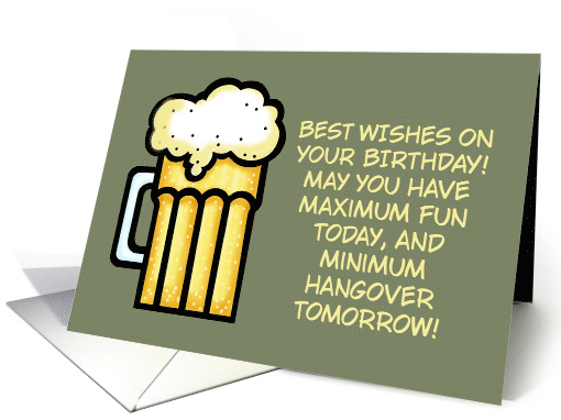 Adult Birthday May You Have Maximum Fun And Minimum Hangover card