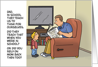 Humorous Father’s Day Did You Rely On Mom Back Then Too card