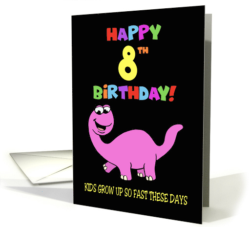 Cute 8th Birthday For A girl Happy 8th Birthday Last Year... (1895196)