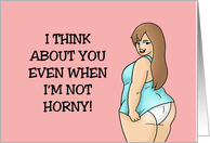 Adult Love And Romance With Cartoon Woman Even When I’m Not Horny card