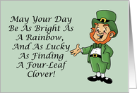 St Patrick’s Day May Your Day Be As Bright As A Rainbow card