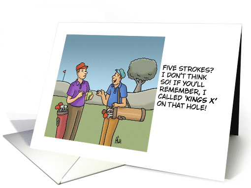 Humorous Golf Birthday With Cartoon Golfers I Called Kings X card