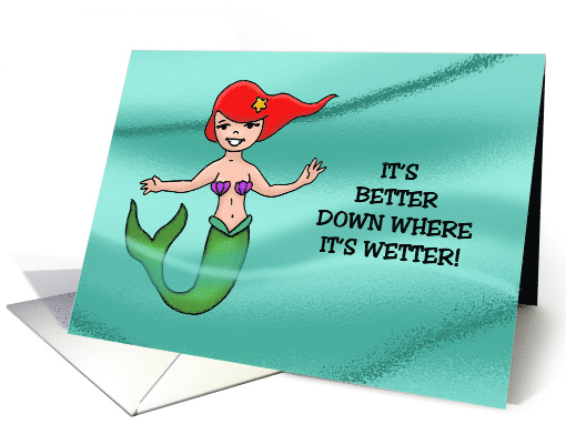Adult Valentine With Cartoon Mermaid It's Better Down... (1899242)