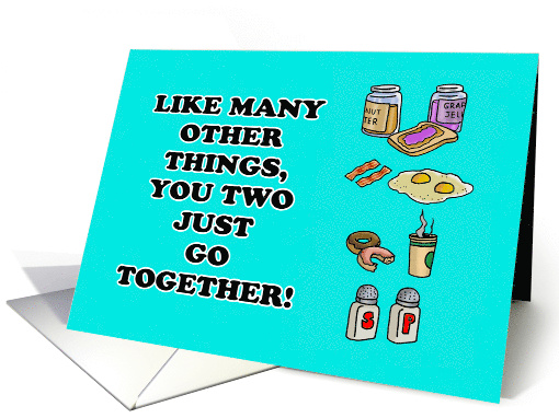 Anniversary For A Couple You Two Just Go Together card (1900030)