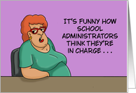 Administrative Professionals Day For School Secretary They’re In Charg card
