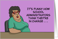 Administrative Professionals Day For School Secretary Who’s The Boss card