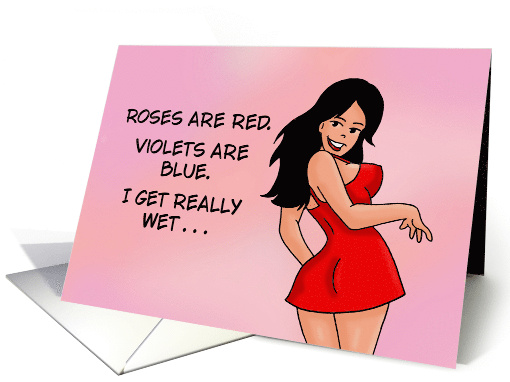 Adult Valentine I Really Get Wet With Cartoon Woman card (1901048)