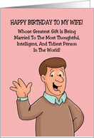 Humorous Wife Birthday From Husband Whose Greatest Gift card