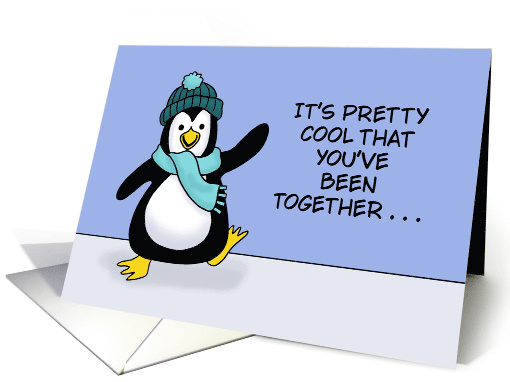 Funny Couple Anniversary It's Pretty Cool That You've... (1901596)