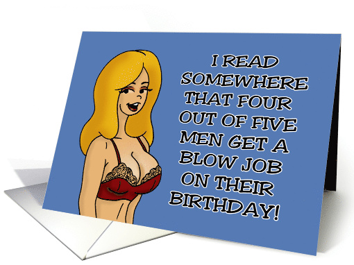 Humorous Adult Birthday 4 Out Of 5 Men Get A Blowjob On Their card