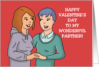 Lesbian Valentine To My Wonderful Partner card