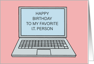 Humorous Daughter’s Birthday To My Favorite IT Person card