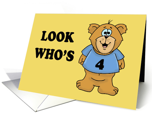Humorous Fourth Birthday Card For A Boy With Cartoon Bear card
