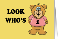 Humorous First Birthday Card For A Girl With Cartoon Bear card