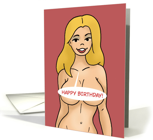 Humorous Adult Birthday With Nude Cartoon Woman Saying... (1916864)