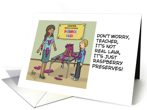 Cute Science Teacher Appreciation Day It's Not Real Lava Teacher card